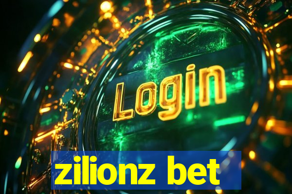 zilionz bet